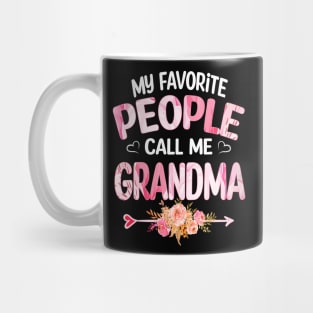 My Favorite People Call Me Grandma Mug